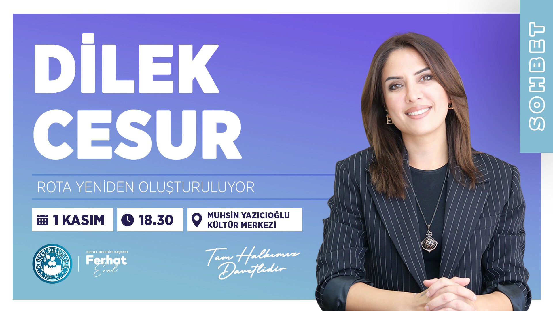 Dilek Cesur İle Rota Yeniden Oluşturuluyor